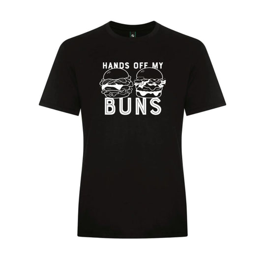 FOH Hands Off My Buns Short Sleeve T-Shirt